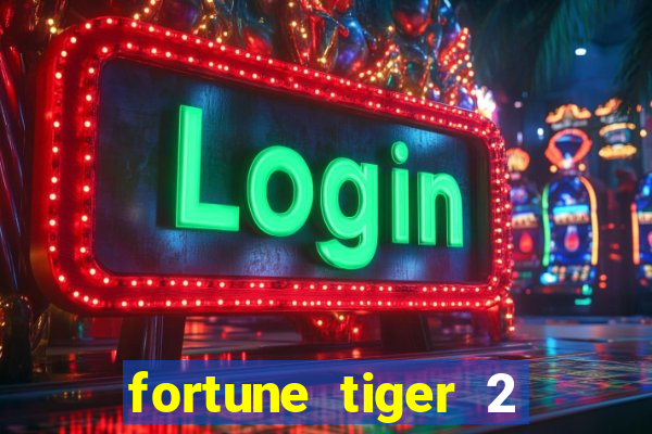 fortune tiger 2 revenge demo